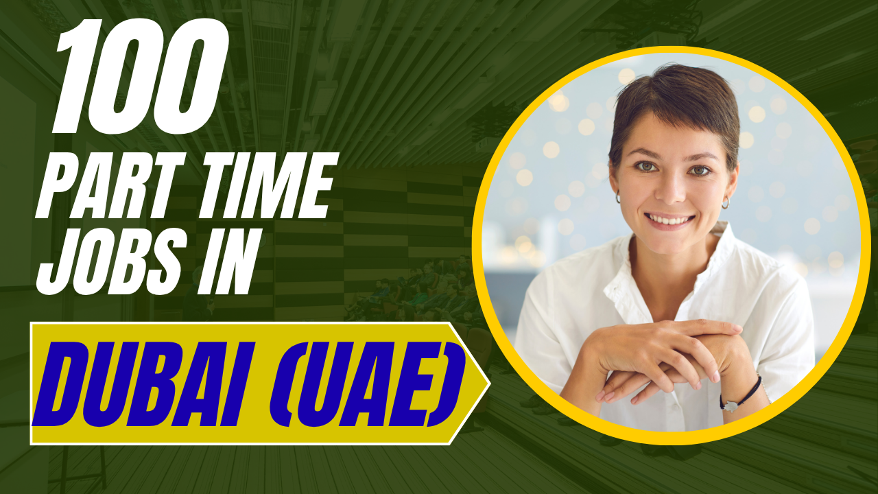 Part Time Jobs In Dubai