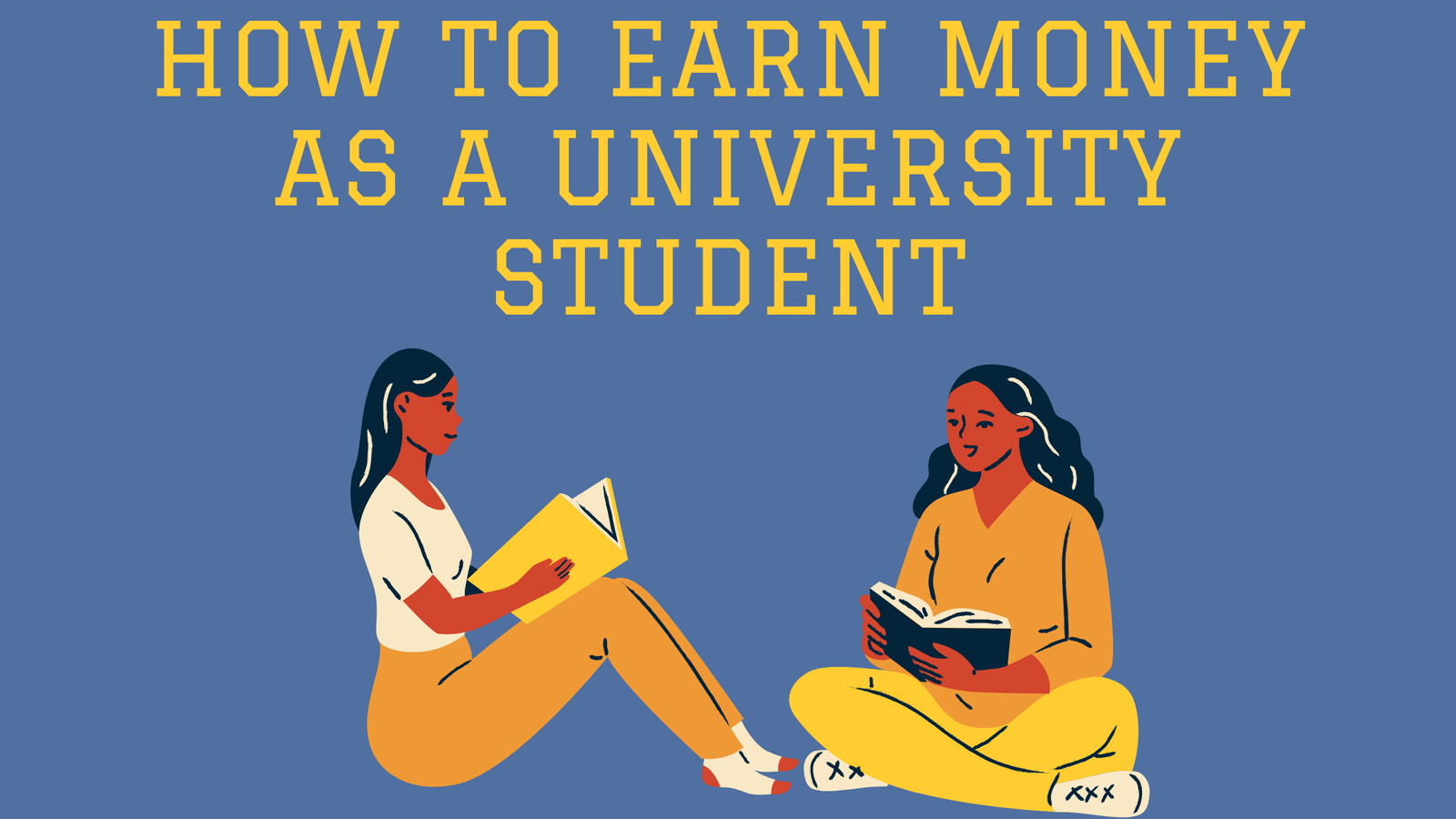 How To Earn Money As a University Student